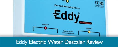 eddy water softener|Eddy Electronic Water Descaler Review .